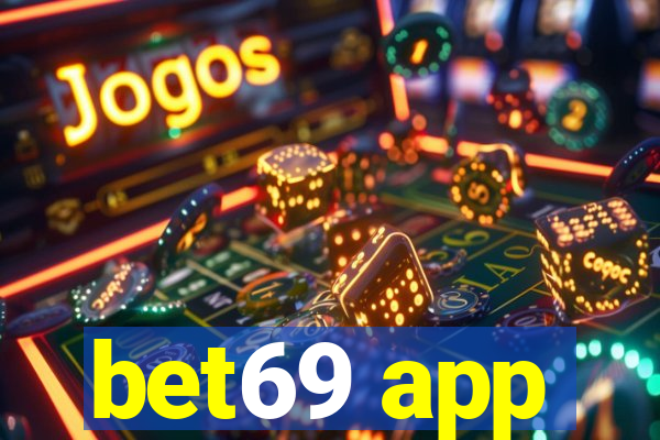 bet69 app